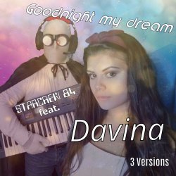 Starcrew 84 - Goodnight My Dream (Radio Version) (2022) [Single]