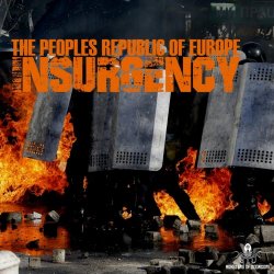 The Peoples Republic Of Europe - Insurgency (2015)