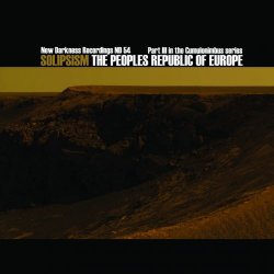 The Peoples Republic Of Europe - Solipsism (Part III In The Cumulonimbus Series) (2011)