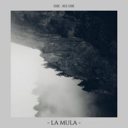 Code : Red Core - La Mula (2025) [Single]