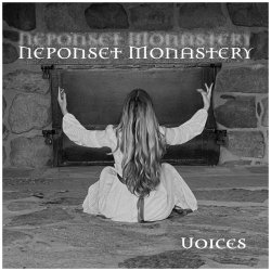 Neponset Monastery - Voices (2024) [Single]