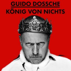 Dossche - König Von Nichts (2022)