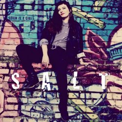 Adam Is A Girl - Salt (2017) [EP]