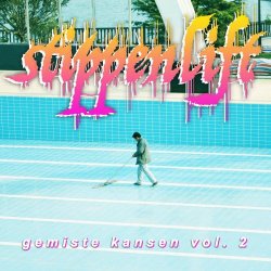 Stippenlift - Gemiste Kansen Vol. 2 (2017) [EP]