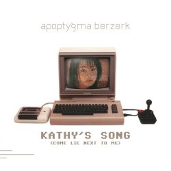 Apoptygma Berzerk - Kathy's Song (Come Lie Next To Me) (2025) [EP Reissue]