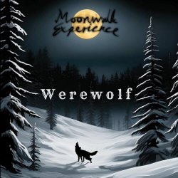 Moonwalk Experience - Werewolf (2025) [Single]