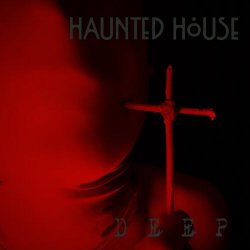 Haunted House - Deep (2025) [Single]