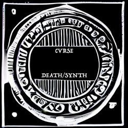 CVRSE - Death / Synth (2022) [EP]