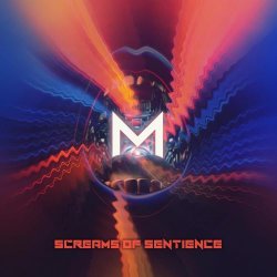 Mastronaut - Screams Of Sentience (2025) [Single]