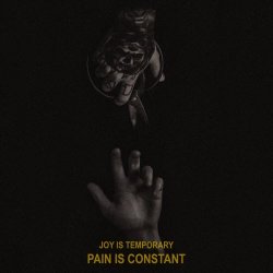 Paleskin - Joy Is Temporary, Pain Is Constant (2021)