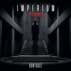 Kontrast - Imperium Tyrannis (2025)