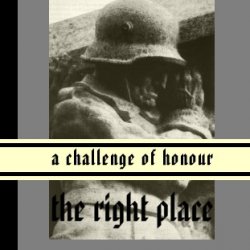 A Challenge Of Honour - The Right Place (2001)