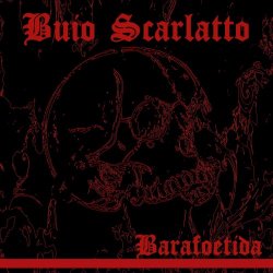 Barafoetida - Buio Scarlatto (2018)