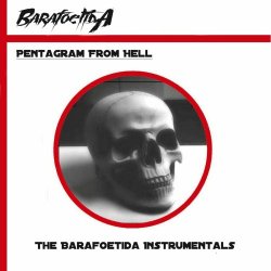Barafoetida - Pentagram From Hell (Instrumental) (2022)