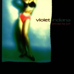 Violet Indiana - Beyond The Furr (2004) [Single]