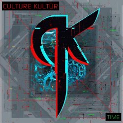 Culture Kultür - Time (2025)