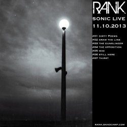 RANK - Live @ Sonic, 11.10.2013 (2013)