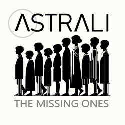 Astrali - The Missing Ones (2025) [Single]