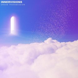 Innervisions - Dream Transmission (2025)