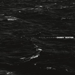 filejacker - Carry Water (2025) [Single]