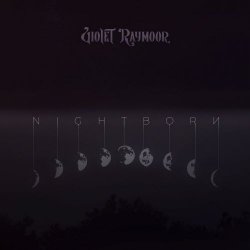 Violet Raymoor - Nightborn (2025 Version) (2025) [Single]