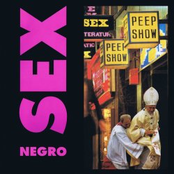 Negrosex - God & Evil (1989) [Single]