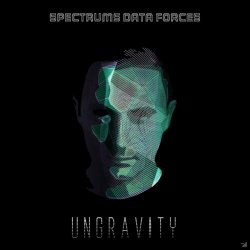 Spectrums Data Forces - Ungravity (2016)