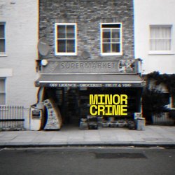 Minor Crime - Livin' On (2017) [EP]