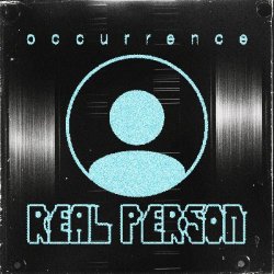 Occurrence - Real Person (2025)
