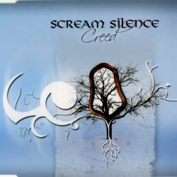 Scream Silence - Creed (2005) [Single]