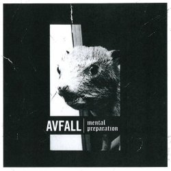 Avfall - Mental Preparation (2017)