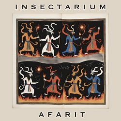 Insectarium - Afarit (2025)
