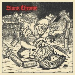 Blank Chrome - Blank Chrome (2025)