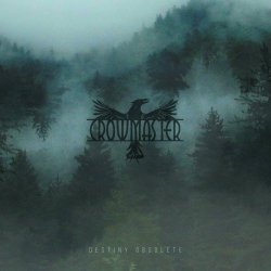 Crowmaster - Destiny Obsolete (2023)