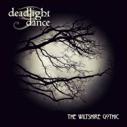 Deadlight Dance - The Wiltshire Gothic (2024)