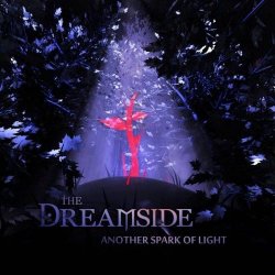 The Dreamside - Another Spark Of Light (2015)