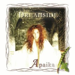 The Dreamside - Apaika (2012) [Reissue]
