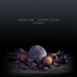 enter.me - Poison Fruits (2023 Remake) (2023) [Single]