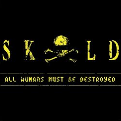 Skold - All Humans Must Be Destroyed (2025) [Single]