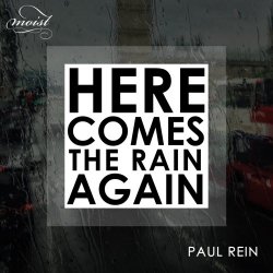 Moist - Here Comes The Rain Again (2025) [Single]
