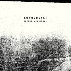 Sonologyst - Interdimensional (2022)