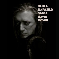Blixa Bargeld - Blixa Bargeld Sings David Bowie (2025) [EP]