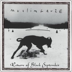 Muslimgauze - Return Of Black September (2025) [Reissue]
