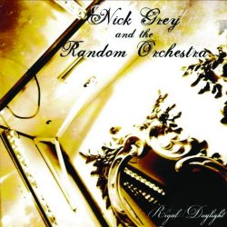 Nick Grey - Regal Daylight (2004)