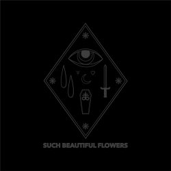 Such Beautiful Flowers - Neon Gloom (2019) [EP]