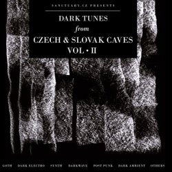 VA - Dark Tunes From Czech And Slovak Caves Vol. II (2020)
