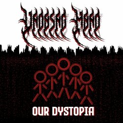 Undying Mynd - Our Dystopia (2025)