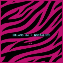 Milano 84 - Nostaljoy One (2025) [EP]