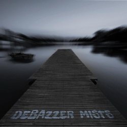 Debazzer - Mists (2018) [EP]