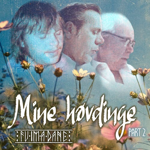 Fuimadane - Mine Høvdinge (Part 2) (2025)